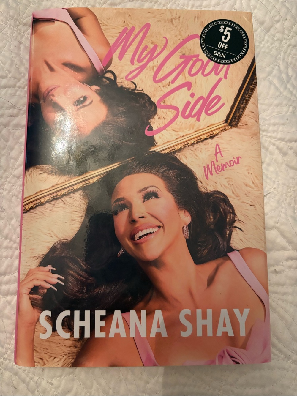 Like New Hardcover “My Good Side a Memoir” by Scheana Shay- Pink Cover